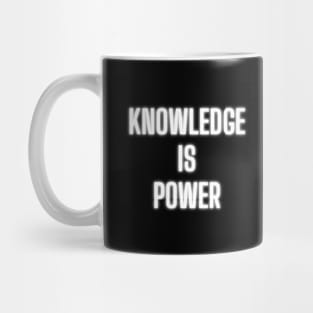 Knowledge Is Power Mug